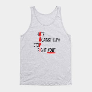 Stop Racist Hate! Tank Top